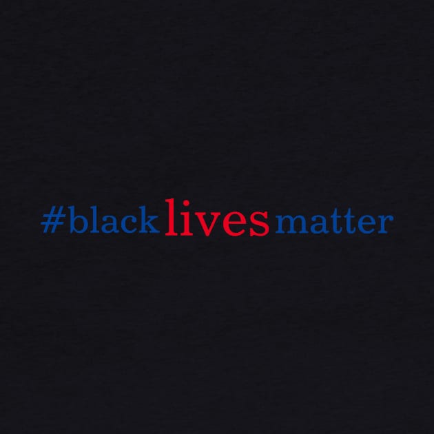 #blacklivesmatter by Things & Stuff